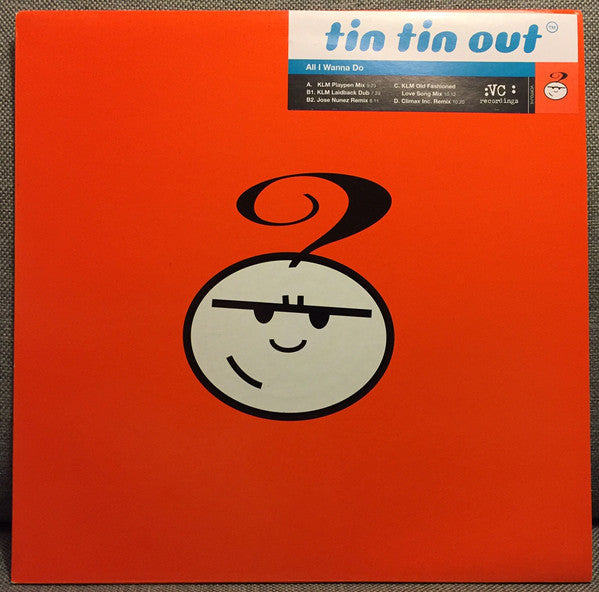 Tin Tin Out - All I Wanna Do - Used Vinyl Record 12"