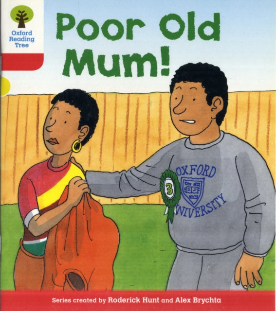 Roderick Hunt - Oxford Reading Tree: Level 4: More Stories A: Poor Old
