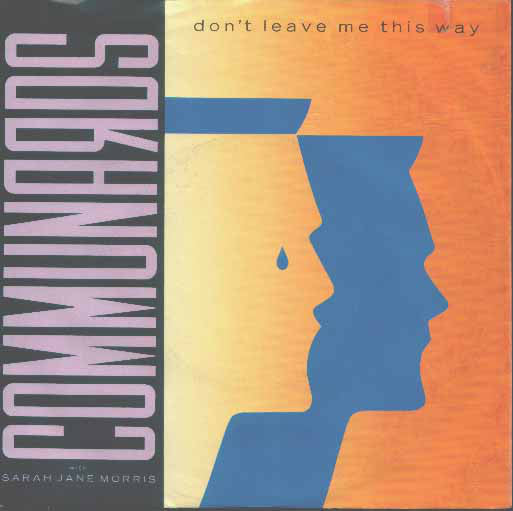 Communards - Don't Leave Me This Way - Used Vinyl Record 7"