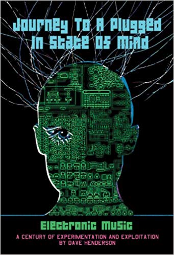HENDERSON DAVE - PLUGGED IN STATE OF MIND THE - BOOK
