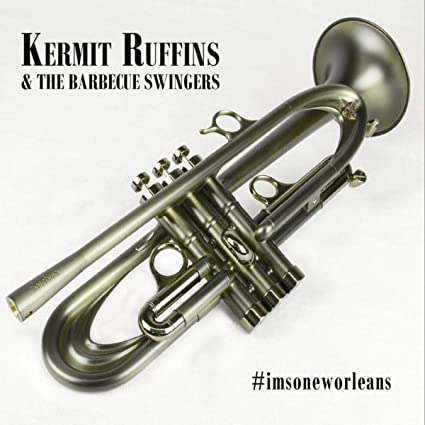 Kermit Ruffins - #imsoneworleans - CD