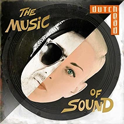 DUTCHHEAD - MUSIC OF SOUND THE - CD