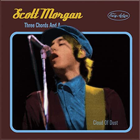 SCOTT MORGAN - THREE CHORDS AND A CLOUD OF DU - CD