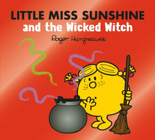 Adam Hargreaves - Little Miss Sunshine and the Wicked Witch - New Pape