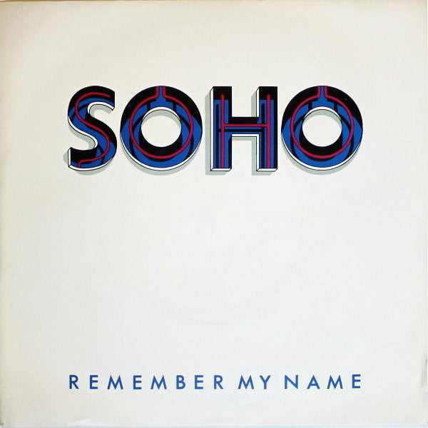 Soho - Remember My Name - Used Vinyl Record 7"