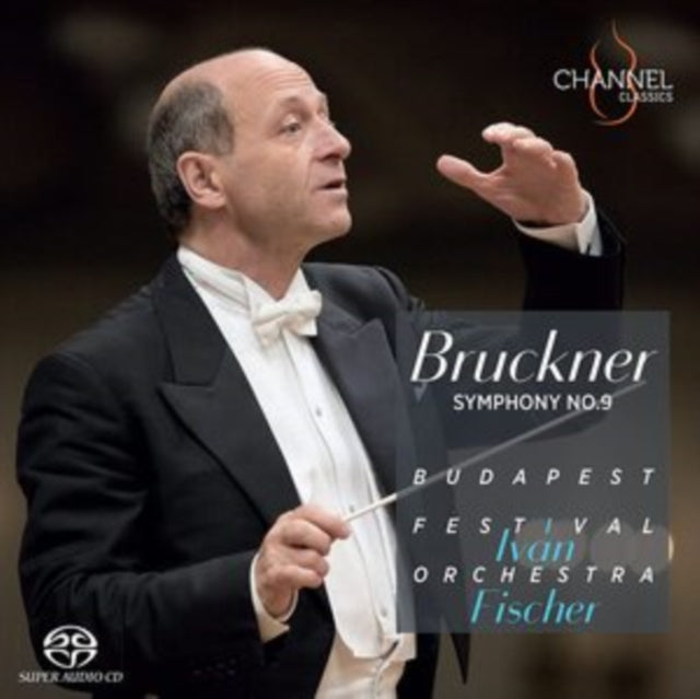 IVAN FISCHER; BUDAPE - BRUCKNER SYMPHONY NO. 9 - CD