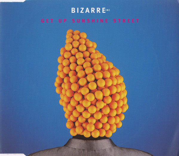 Bizarre Inc - Get Up Sunshine Street - Used CD