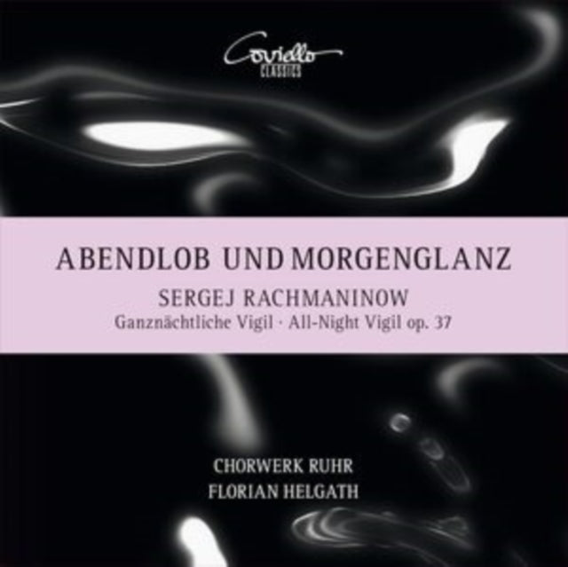 Chorwerk Ruhr - Rachmaninov: All-Night Vigil, Op. 37 - CD