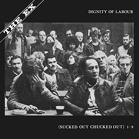 EX - DIGNITY OF LABOUR - Vinyl Record lp