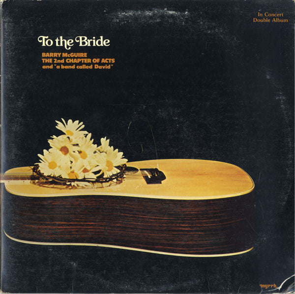Barry McGuire - To The Bride - Used Vinyl Record