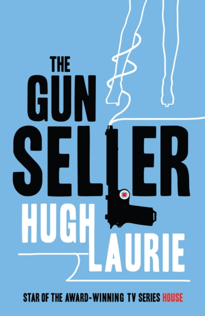 Hugh Laurie - Gun Seller - Paperback