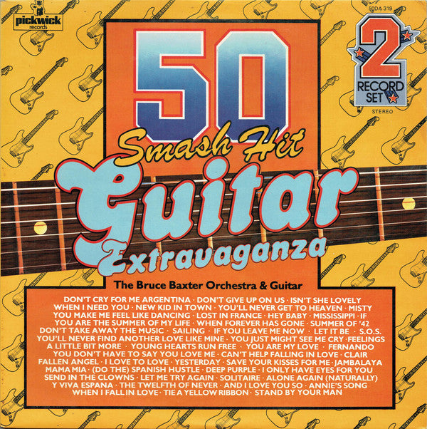 Bruce Baxter Orchest - 50 Smash Hit Guitar Extravaganza - Used Vinyl