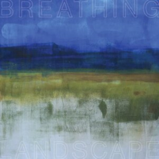 LESLEE SMUCKER - BREATHING LANDSCAPE - Vinyl Record VL