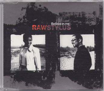 Raw Stylus - Believe In Me - Used CD