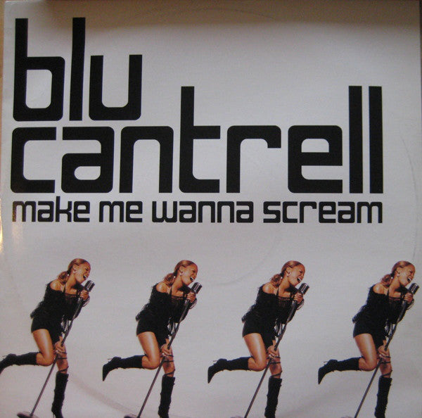 Blu Cantrell - Make Me Wanna Scream - Used Vinyl Record 12"