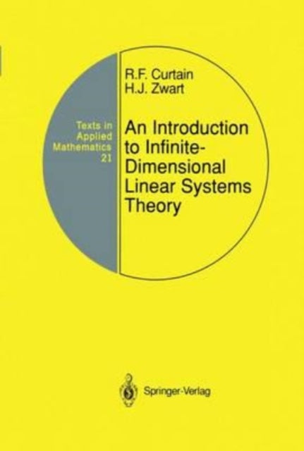 Curtain - An Introduction to Infinite-Dimensional Linear Systems Theor