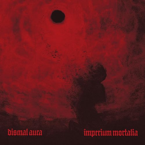 DISMAL AURA - IMPERIUM MORTALIA - CD