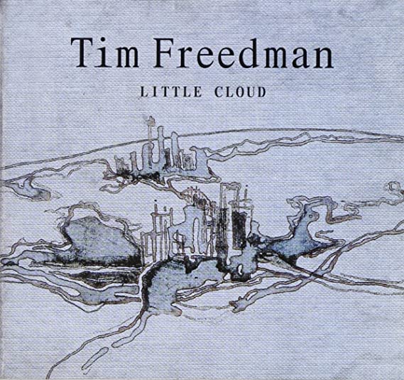 Tim Freedman - Little Cloud - CD