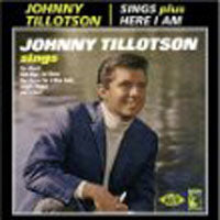 JOHNNY TILLOTSON - SINGS/HERE I AM - CD