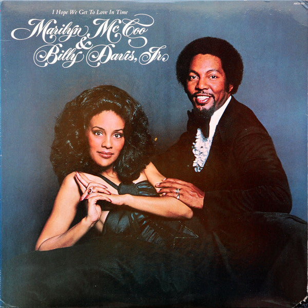 Marilyn McCoo & Bill - I Hope We Get To Love In Time - Used Vinyl Re