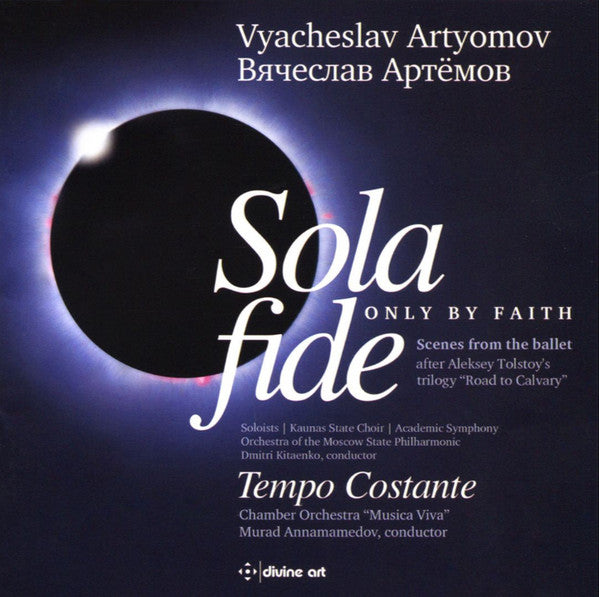 Vyacheslav Artyomov - Sola Fide|Tempo Costante - Used CD