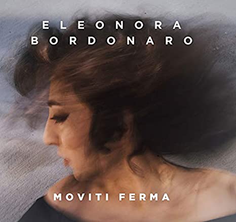 BORDONARO ELEONORA - MOVITI FERMA - CD