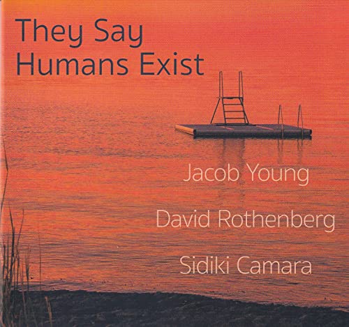 Jacob Young - y Say Humans Exist - CD