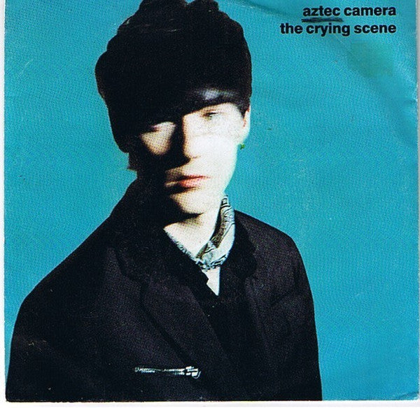 Aztec Camera - Crying Scene - Used Vinyl Record 7"