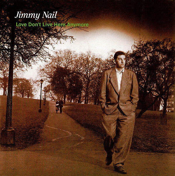 Jimmy Nail - Love Don't Live Here Anymore - Used Vinyl Record 7"