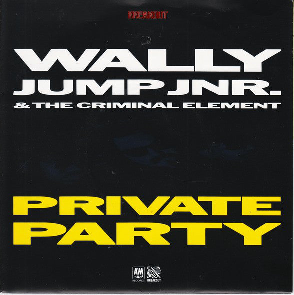 Wally Jump Jr & The - Private Party - Used Vinyl Record 7"
