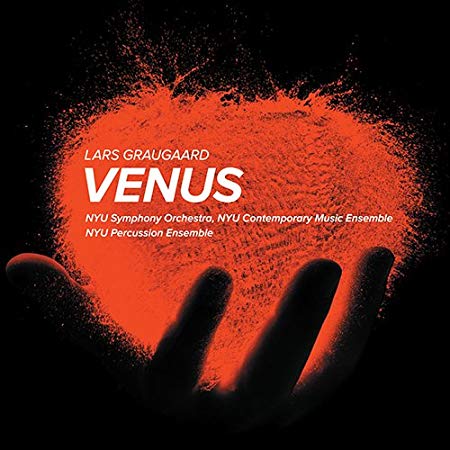 NYU Percussion Ensem - Lars Graugaard: Venus - CD