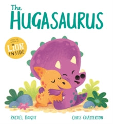 Rachel Bright - Hugasaurus - Paperback