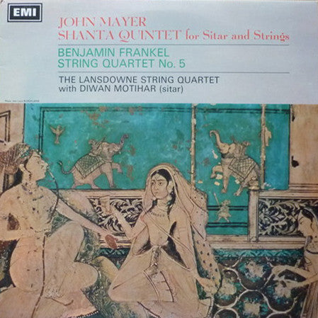 John Mayer - Shanta Quintet For Sitar And Strings / String Quartet No