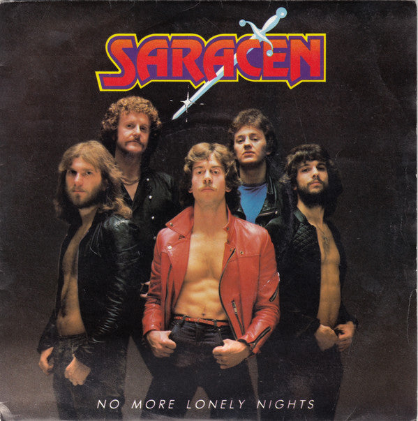 Saracen - No More Lonely Nights - Used Vinyl Record 7"
