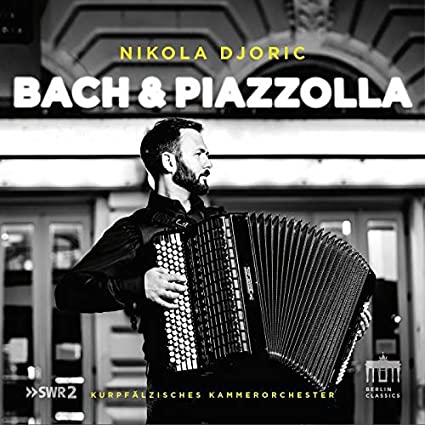 NIKOLA DJORIC - BACH & PIAZZOLLA MUSIC BY JS - CD