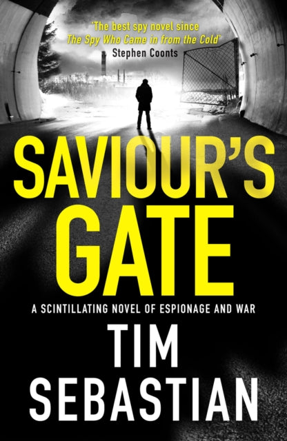 im Sebastian - Saviour's Gate A scintillating novel of espionage