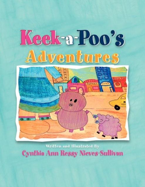 Ressy-Nieves - Keek-A-Poo's Adventures - New paperback or softback