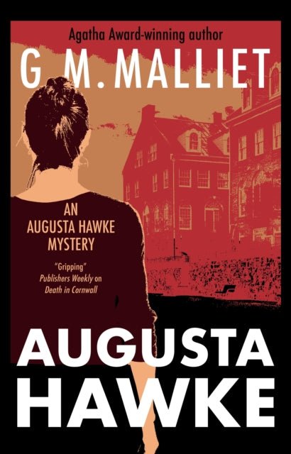 G.M. Malliet - Augusta Hawke - Hardback