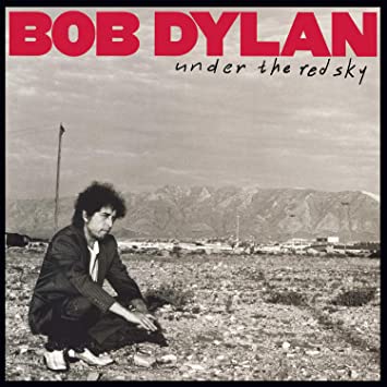 Dylan - Under The Red Sky - Vinyl Record Vinyl Longplay 33 1