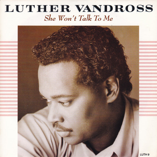 Luther Vandross - She Won't Talk To Me - Used Vinyl Record 7"