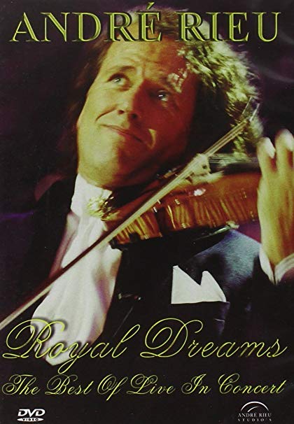 André Rieu: Royal Dreams - Best of Live in Concert - DVD