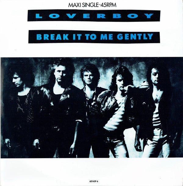 Loverboy - Break It To Me Gently - Used Vinyl Record 12"