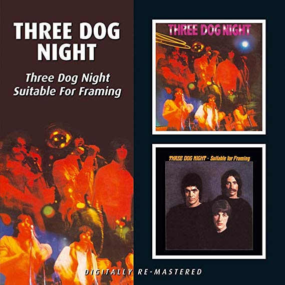 Three Dog Night - / Suitable For Framing - CD