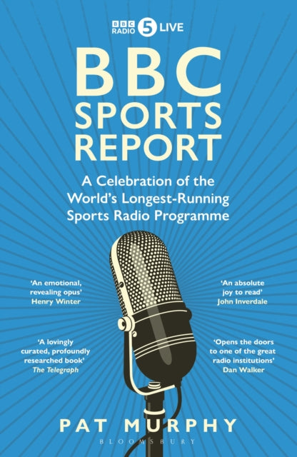 Pat Murphy - BBC Sports Report: A Celebration of the World's Longe