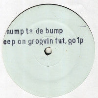 Kreuz - Slap N Tickle / Bump Ta Da Bump / Keep On Groovin - Used Viny
