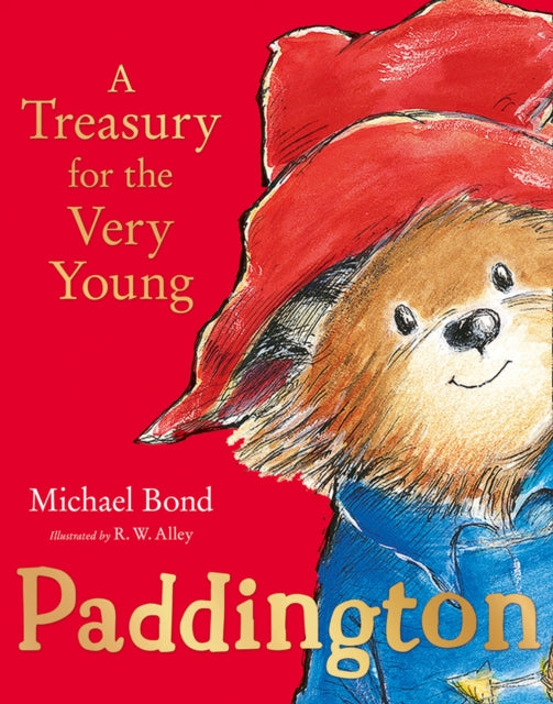 Michael Bond - Paddington: A Treasury for the Very Young - Hardback