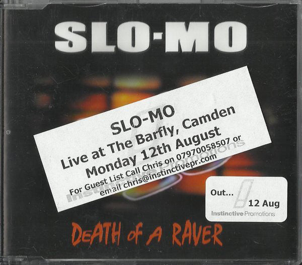 Slo-Mo - Death Of A Raver - CD