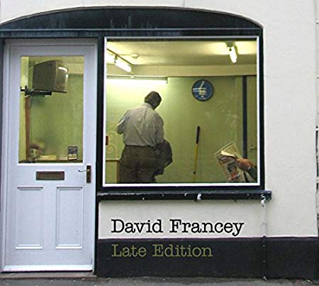 David Francey - Late Edition - CD