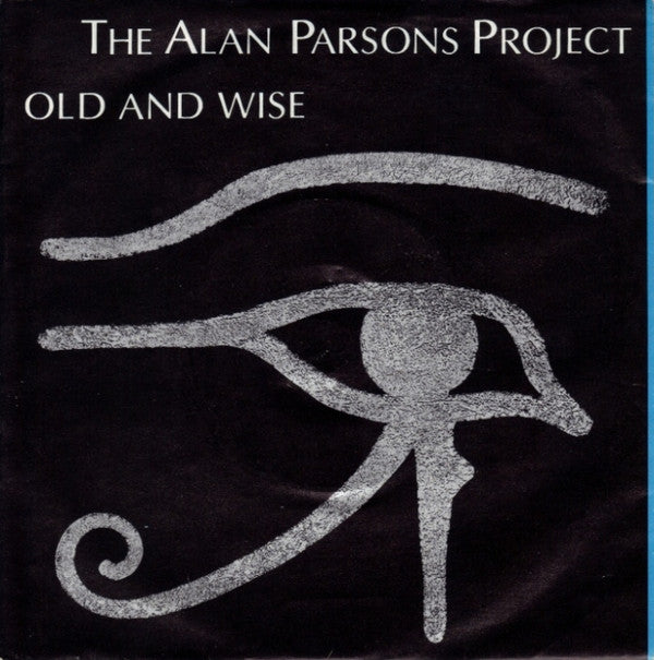 Alan Parsons Project - Old And Wise - Used Vinyl Record 7"