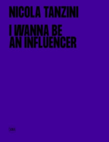 I Wanna Be An Influencer (Bilingual edition) - Hardback